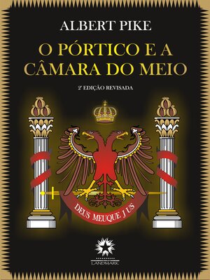 cover image of O Pórtico e a Câmara do Meio